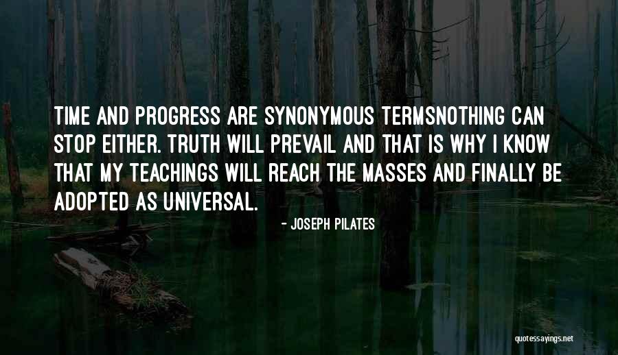 I Will Prevail Quotes By Joseph Pilates I Will Prevail Quotes By Joseph Pilates