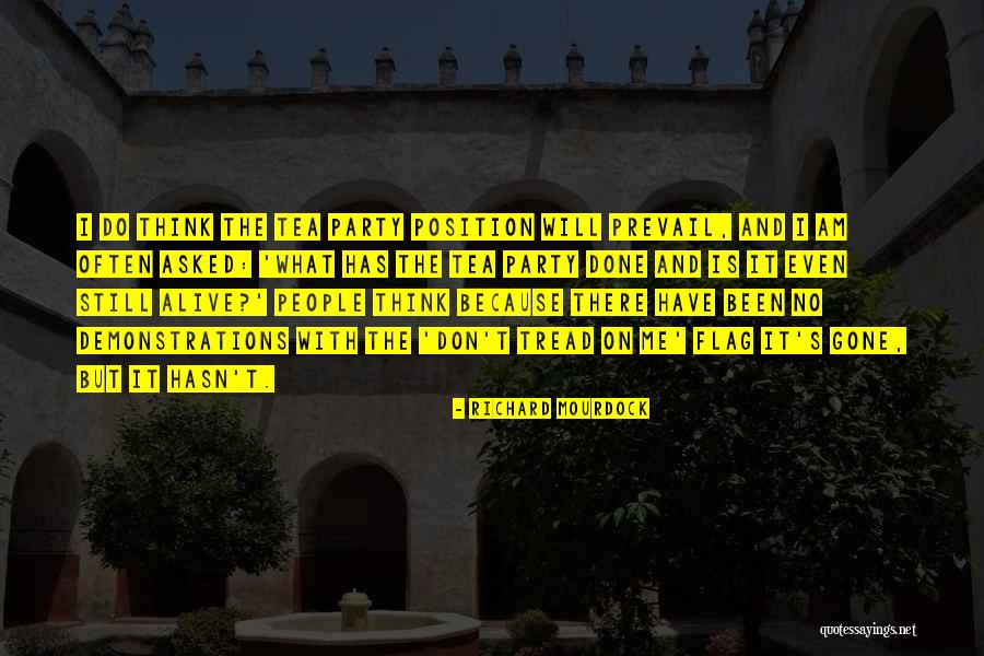 I Will Prevail Quotes By Richard Mourdock I Will Prevail Quotes By Richard Mourdock