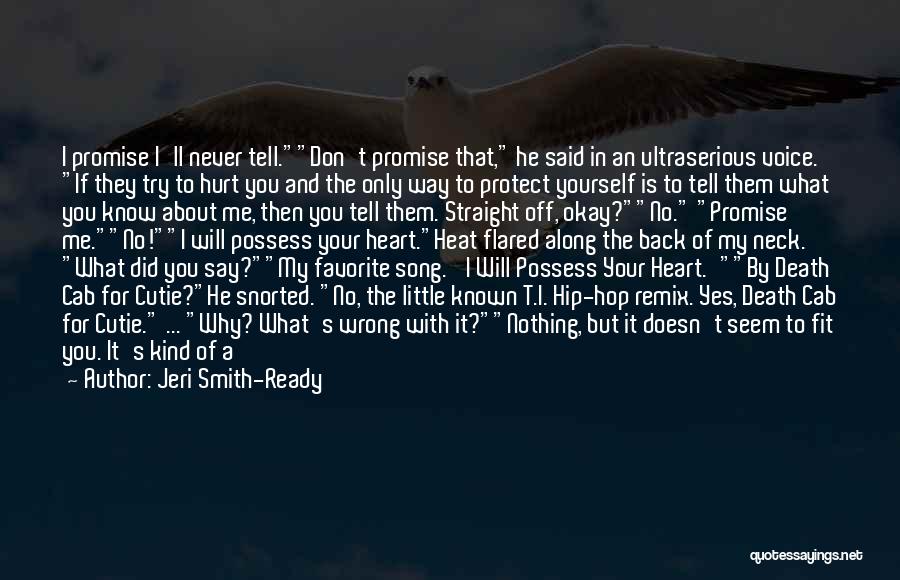 I Will Protect Your Heart Quotes By Jeri Smith-Ready