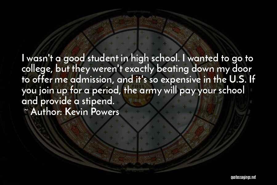 I Will Provide Quotes By Kevin Powers