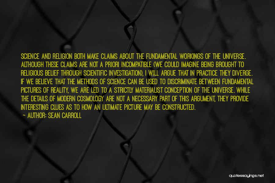 I Will Provide Quotes By Sean Carroll