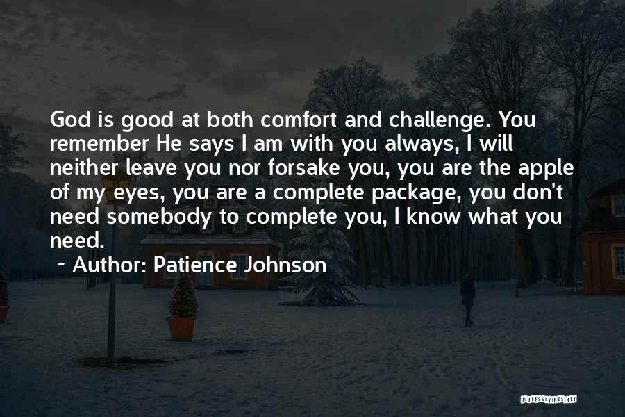 I Will Remember You Always Quotes By Patience Johnson