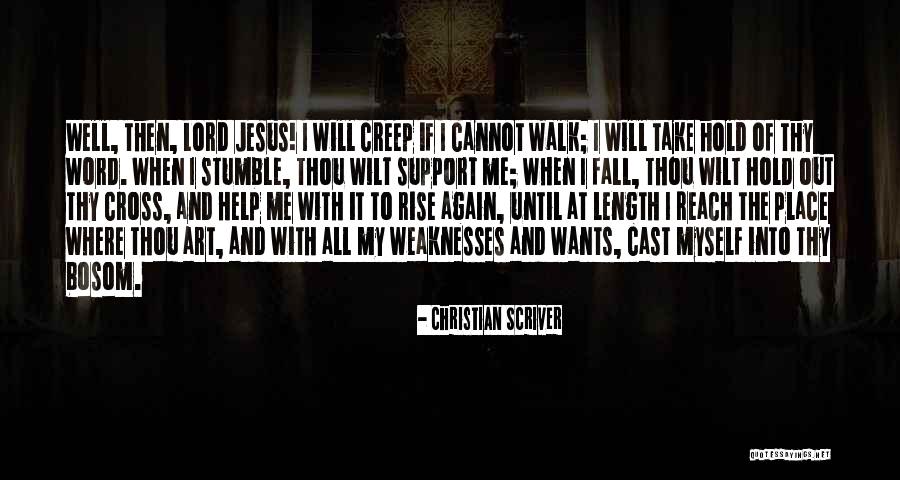 I Will Rise Again Quotes By Christian Scriver