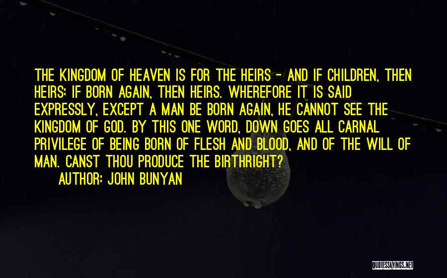 I Will See You Again In Heaven Quotes By John Bunyan
