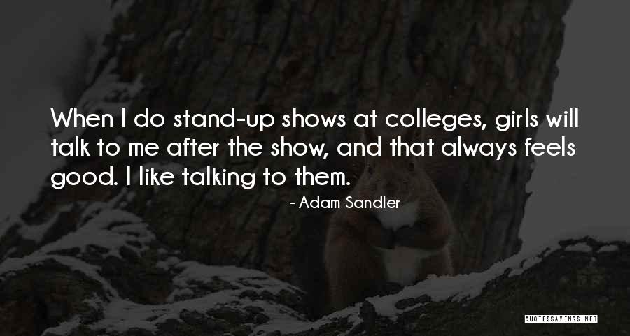 I Will Show Them Quotes By Adam Sandler I Will Show Them Quotes By Adam Sandler