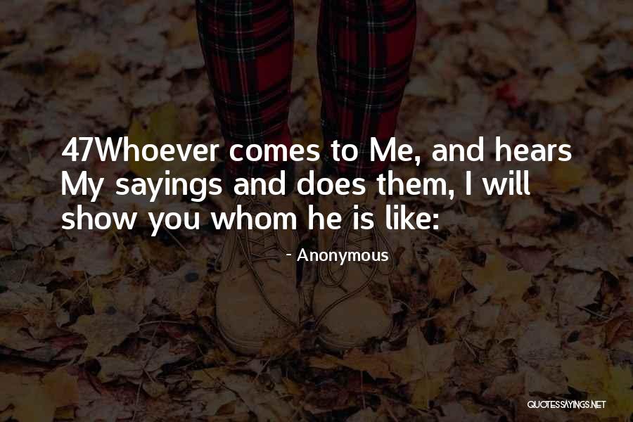 I Will Show Them Quotes By Anonymous I Will Show Them Quotes By Anonymous