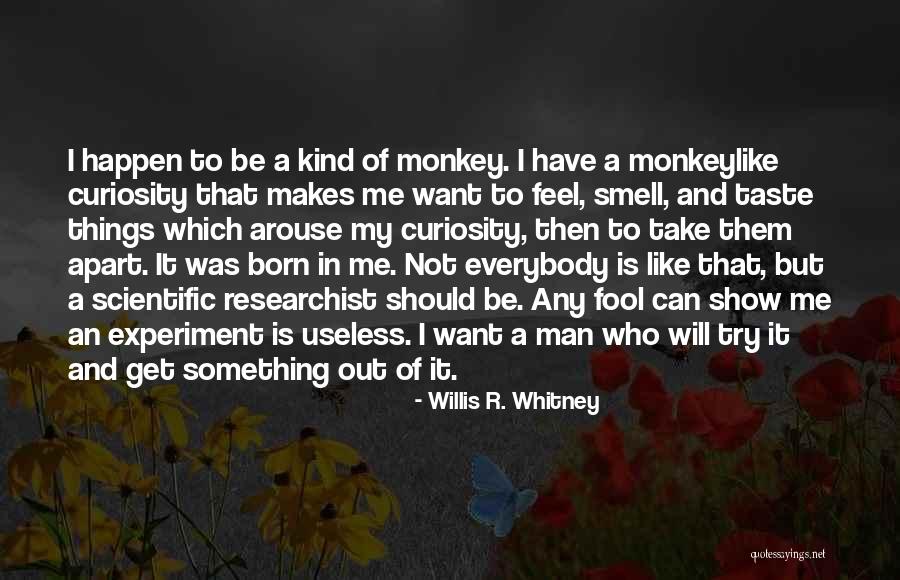 I Will Show Them Quotes By Willis R. Whitney I Will Show Them Quotes By Willis R. Whitney