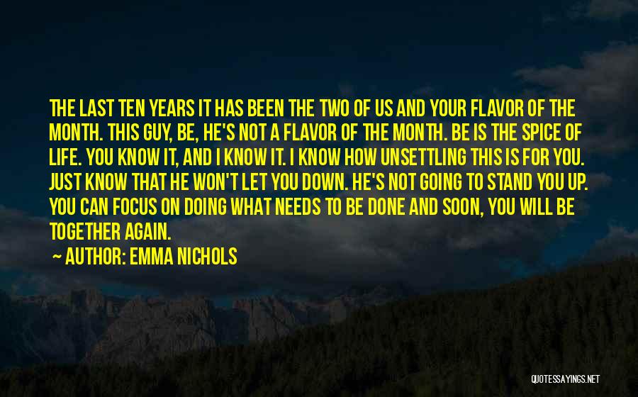 I Will Stand Again Quotes By Emma Nichols