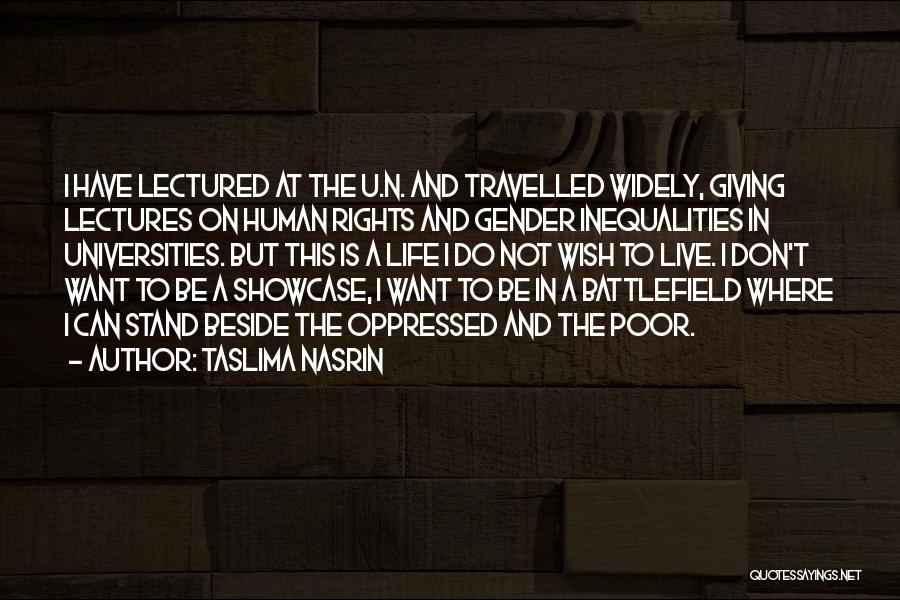I Will Stand Beside You Quotes By Taslima Nasrin