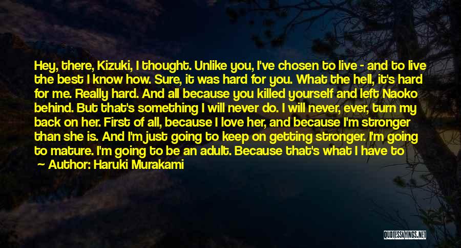 I Will Stay Love Quotes By Haruki Murakami