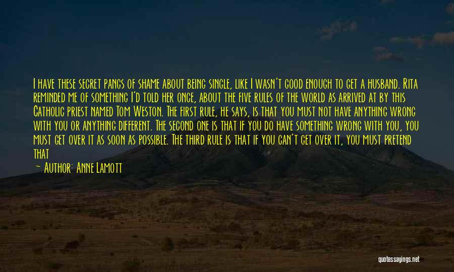 I Will Stay Single Quotes By Anne Lamott