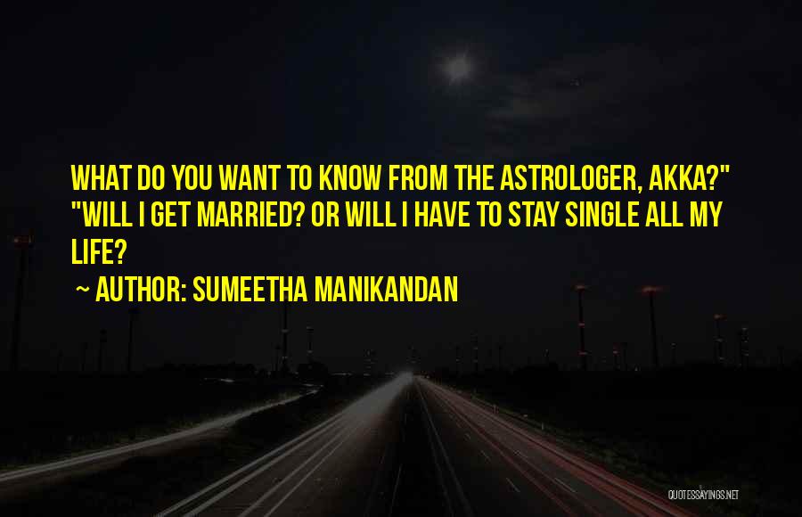 I Will Stay Single Quotes By Sumeetha Manikandan