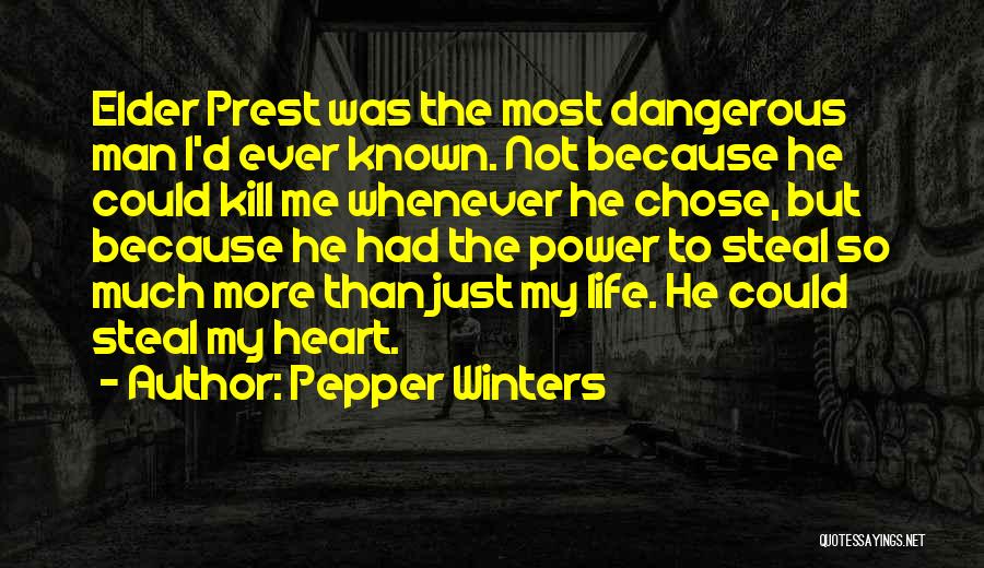 I Will Steal Your Heart Quotes By Pepper Winters