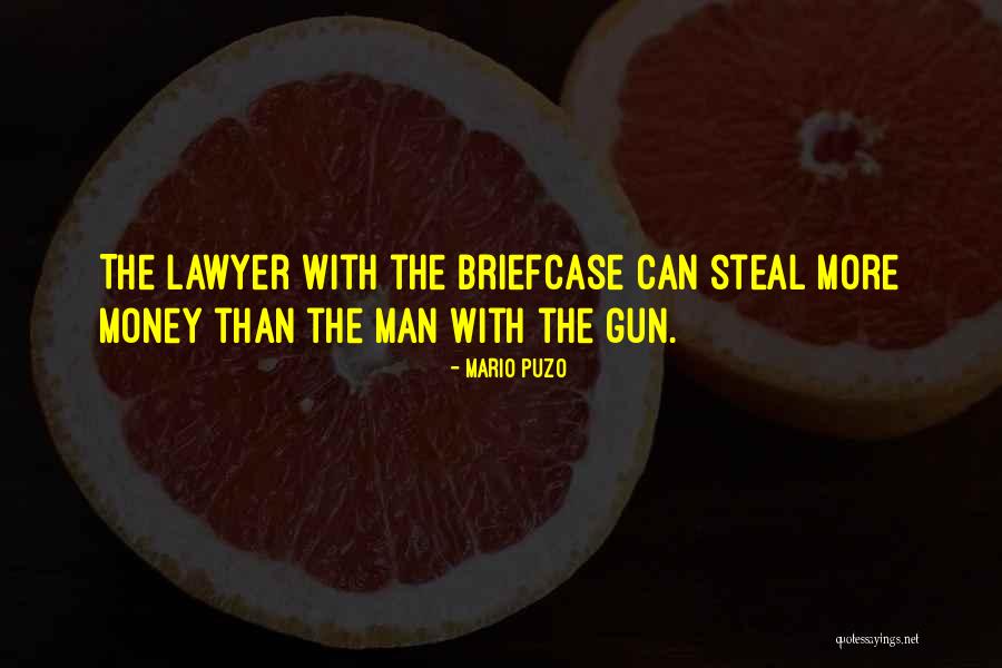 I Will Steal Your Man Quotes By Mario Puzo I Will Steal Your Man Quotes By Mario Puzo