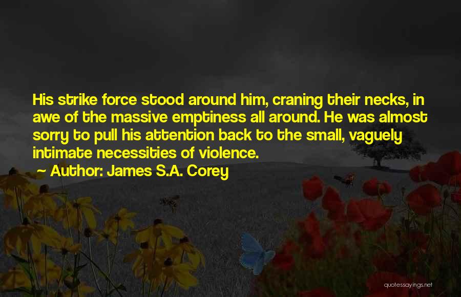 I Will Strike Back Quotes By James S.A. Corey