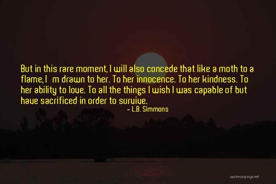 I Will Survive Love Quotes By L.B. Simmons