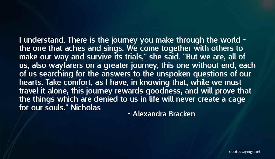 I Will Survive Without You Quotes By Alexandra Bracken I Will Survive Without You Quotes By Alexandra Bracken