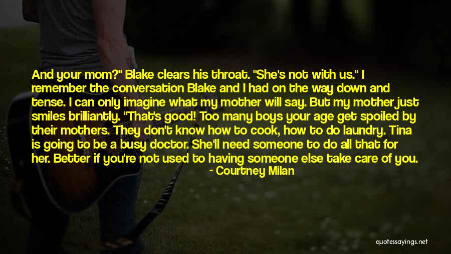 I Will Take Care Of Her Quotes By Courtney Milan I Will Take Care Of Her Quotes By Courtney Milan