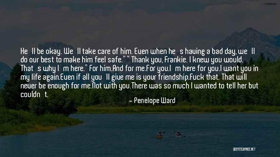 I Will Take Care Of Her Quotes By Penelope Ward I Will Take Care Of Her Quotes By Penelope Ward