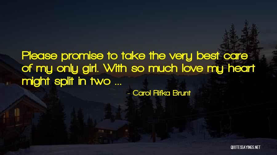 I Will Take Care Of Your Heart Quotes By Carol Rifka Brunt