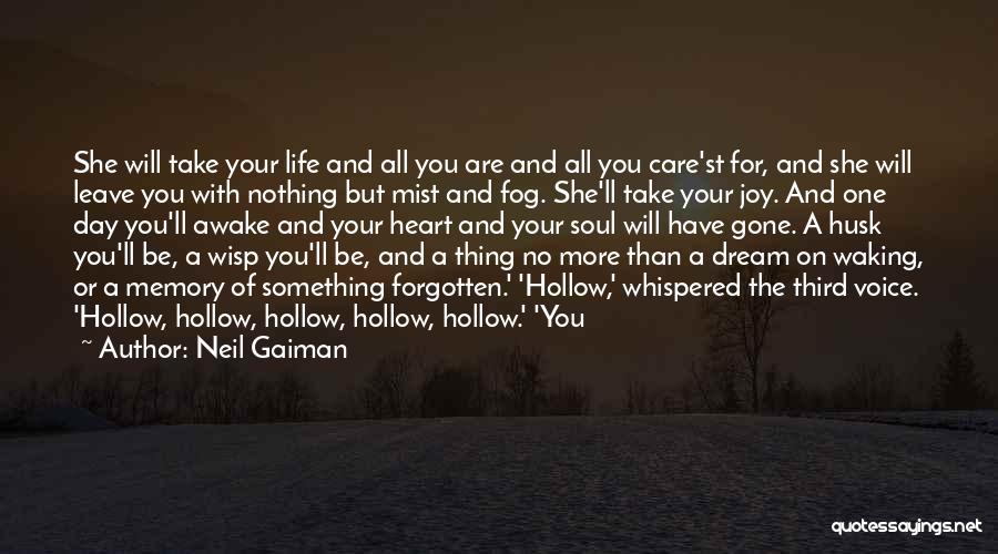 I Will Take Care Of Your Heart Quotes By Neil Gaiman I Will Take Care Of Your Heart Quotes By Neil Gaiman