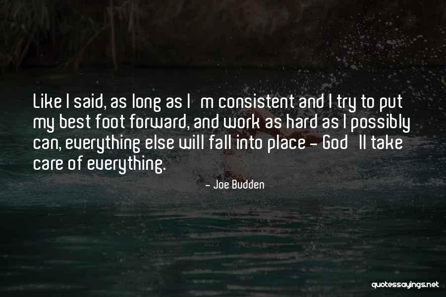 I Will Take Care Quotes By Joe Budden I Will Take Care Quotes By Joe Budden