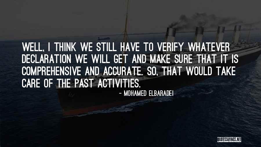 I Will Take Care Quotes By Mohamed ElBaradei I Will Take Care Quotes By Mohamed ElBaradei