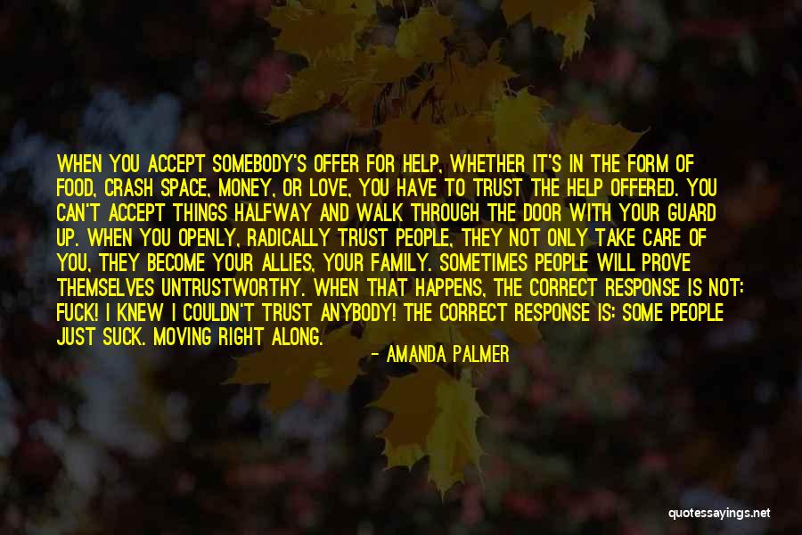 I Will Take Care You Quotes By Amanda Palmer I Will Take Care You Quotes By Amanda Palmer