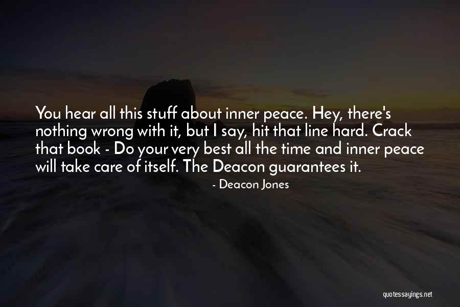 I Will Take Care You Quotes By Deacon Jones I Will Take Care You Quotes By Deacon Jones