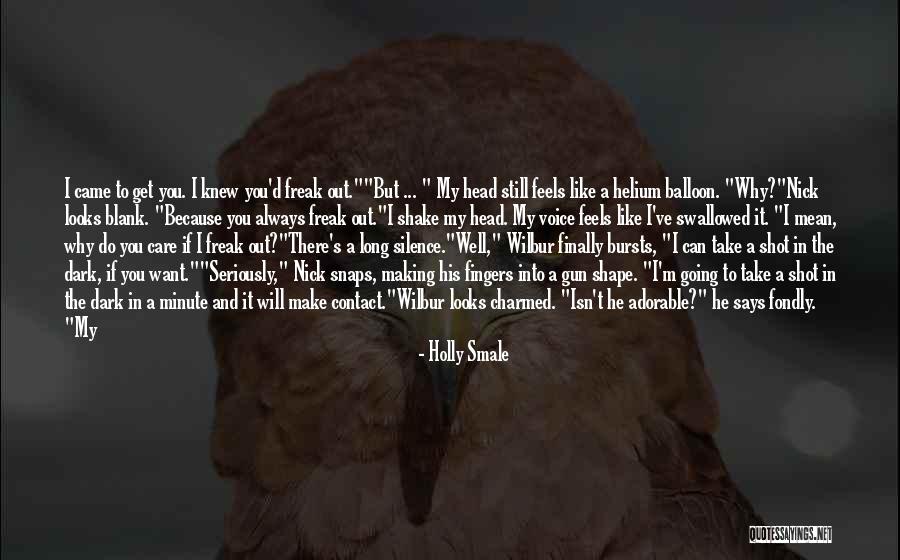 I Will Take Care You Quotes By Holly Smale I Will Take Care You Quotes By Holly Smale