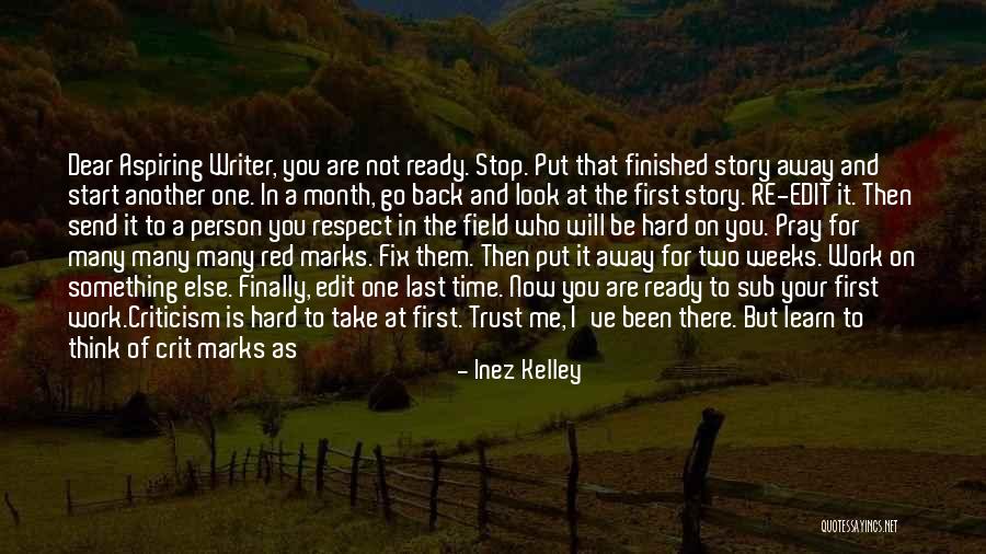 I Will Take Care You Quotes By Inez Kelley I Will Take Care You Quotes By Inez Kelley