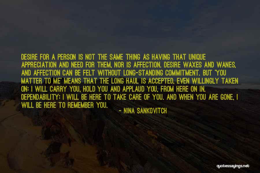 I Will Take Care You Quotes By Nina Sankovitch I Will Take Care You Quotes By Nina Sankovitch