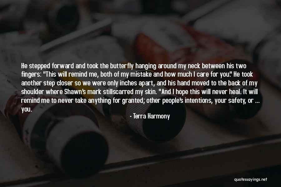 I Will Take Care You Quotes By Terra Harmony I Will Take Care You Quotes By Terra Harmony