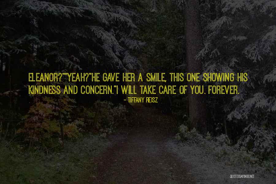 I Will Take Care You Quotes By Tiffany Reisz