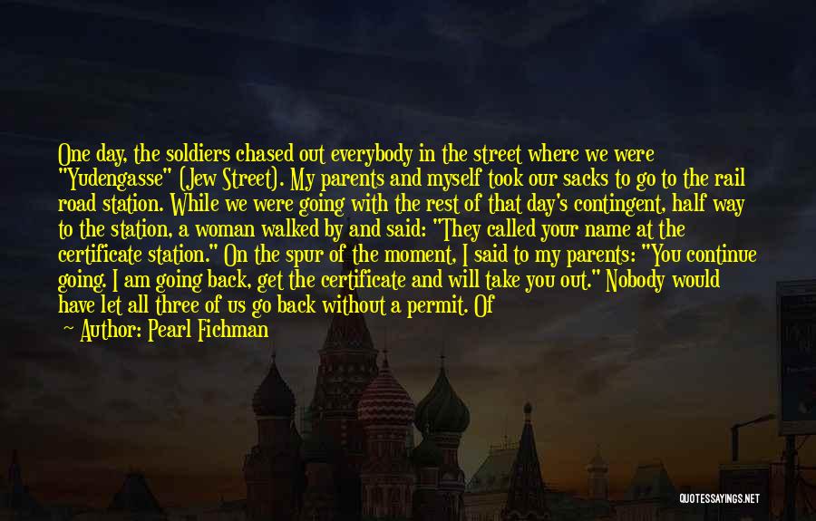 I Will Take You Back Quotes By Pearl Fichman