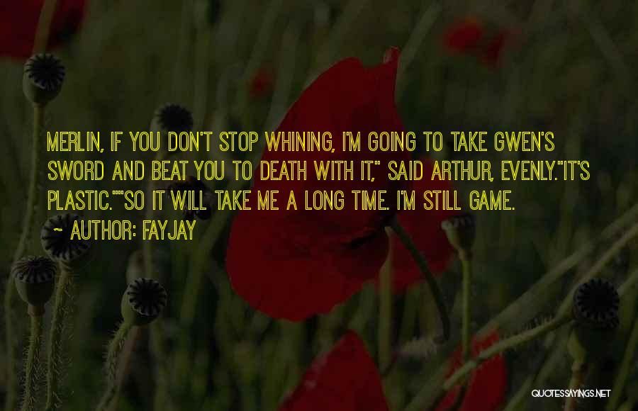 I Will Take You With Me Quotes By FayJay