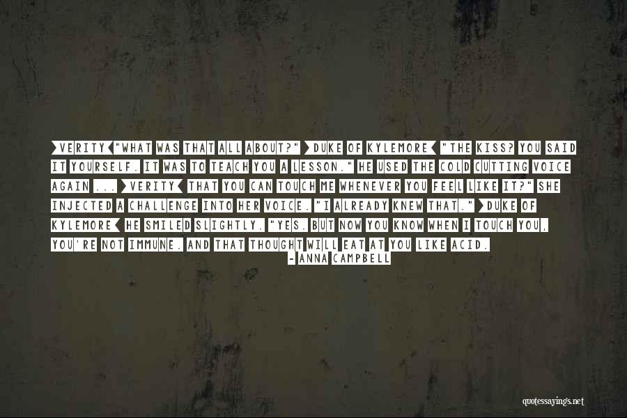 I Will Teach You A Lesson Quotes By Anna Campbell I Will Teach You A Lesson Quotes By Anna Campbell