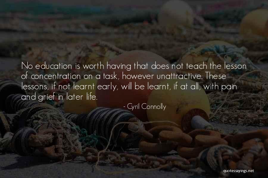 I Will Teach You A Lesson Quotes By Cyril Connolly I Will Teach You A Lesson Quotes By Cyril Connolly