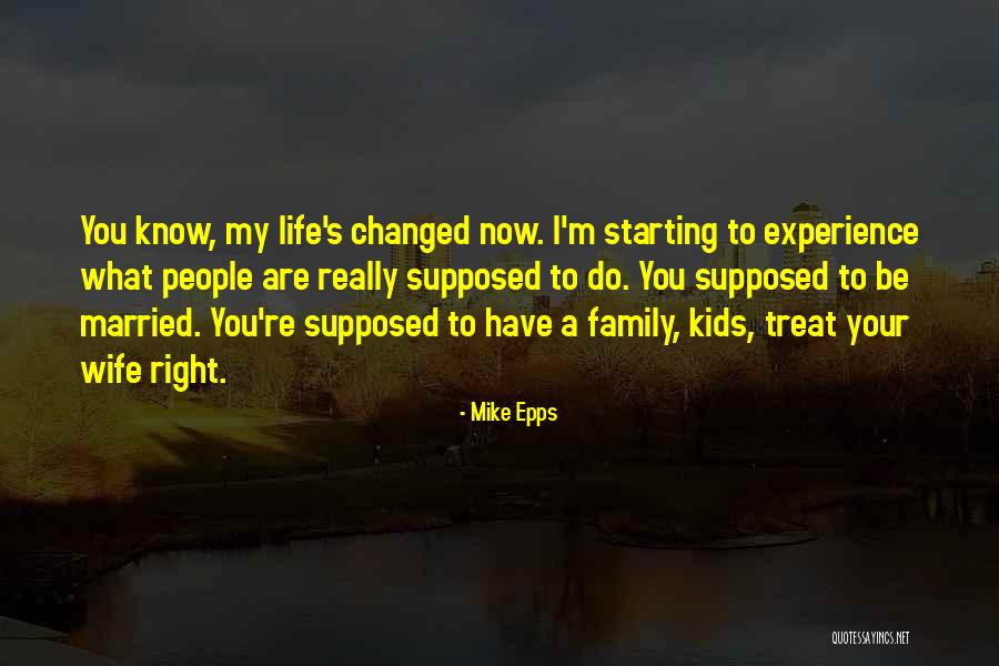 I Will Treat You Right Quotes By Mike Epps