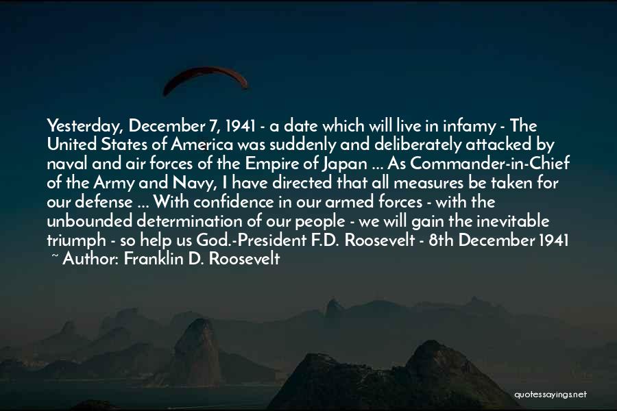 I Will Triumph Quotes By Franklin D. Roosevelt