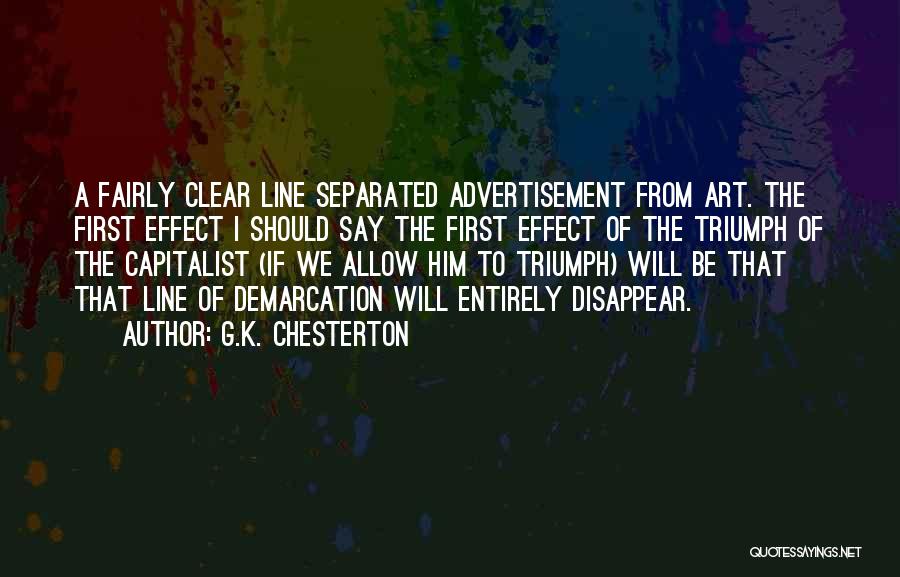 I Will Triumph Quotes By G.K. Chesterton