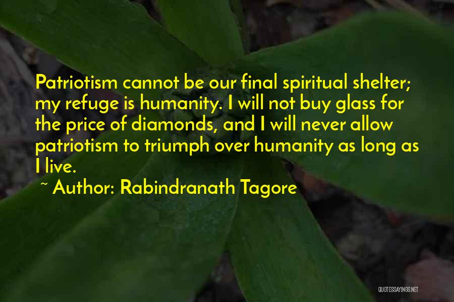 I Will Triumph Quotes By Rabindranath Tagore