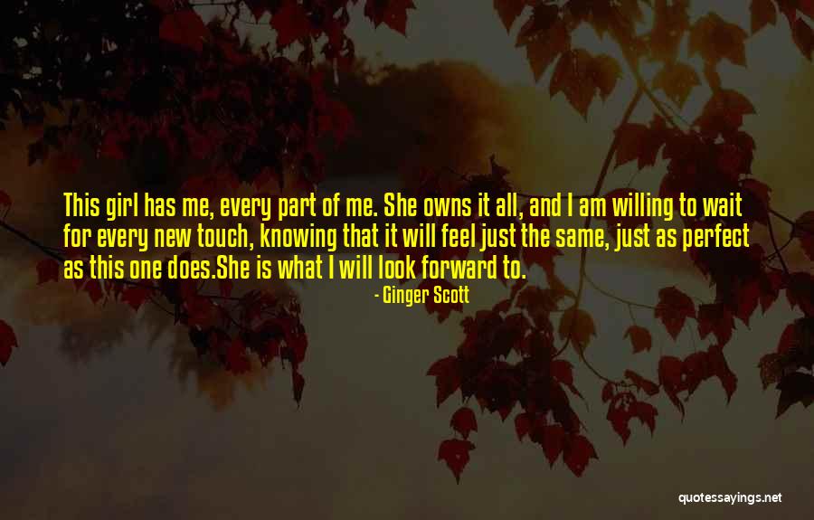 I Will Wait Quotes By Ginger Scott I Will Wait Quotes By Ginger Scott