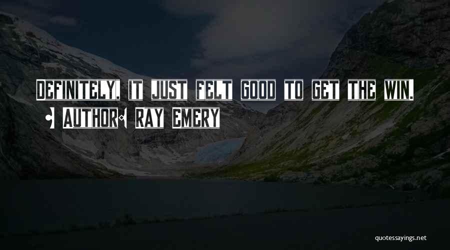 I Will Win Definitely Quotes By Ray Emery