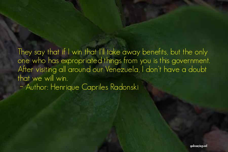 I Will Win Quotes By Henrique Capriles Radonski