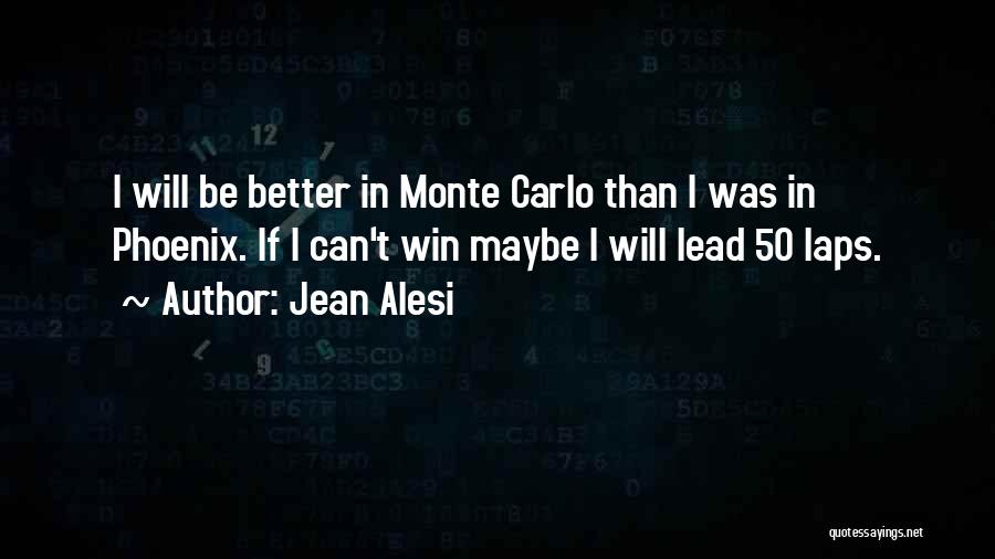 I Will Win Quotes By Jean Alesi
