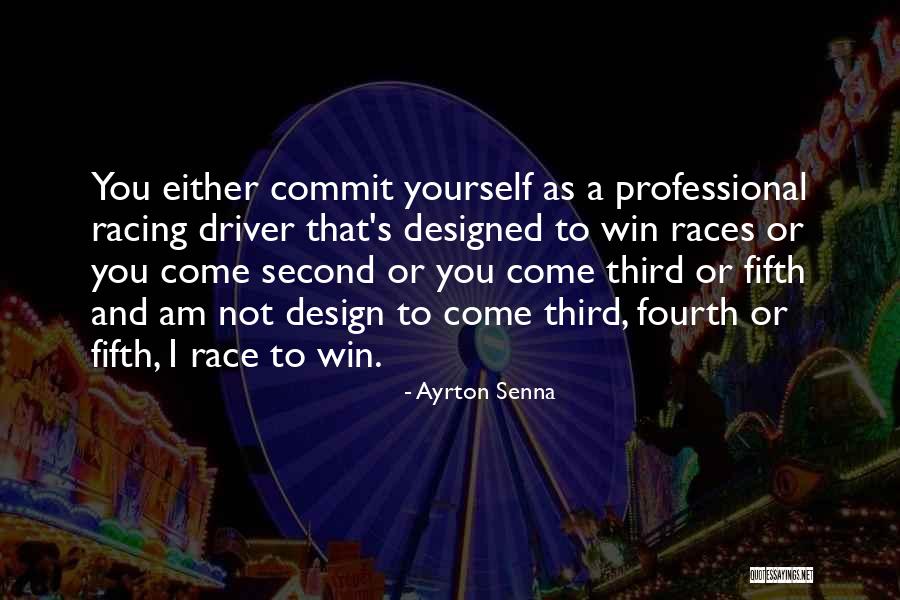 I Will Win The Race Quotes By Ayrton Senna