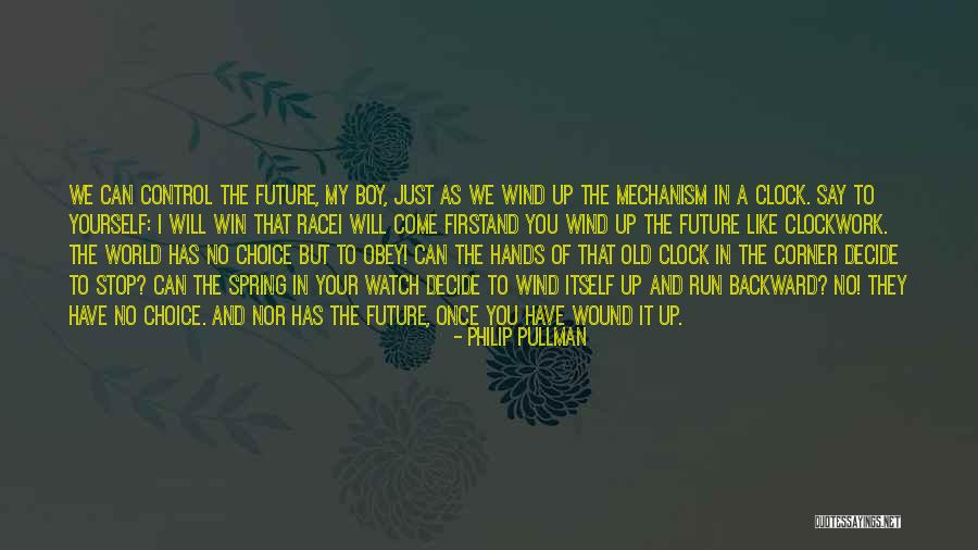 I Will Win The Race Quotes By Philip Pullman