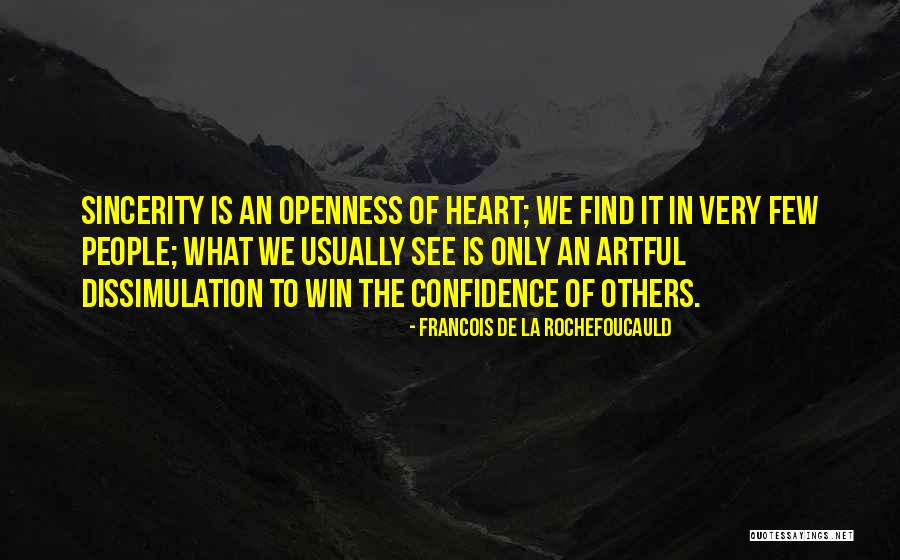 I Will Win Your Heart Quotes By Francois De La Rochefoucauld