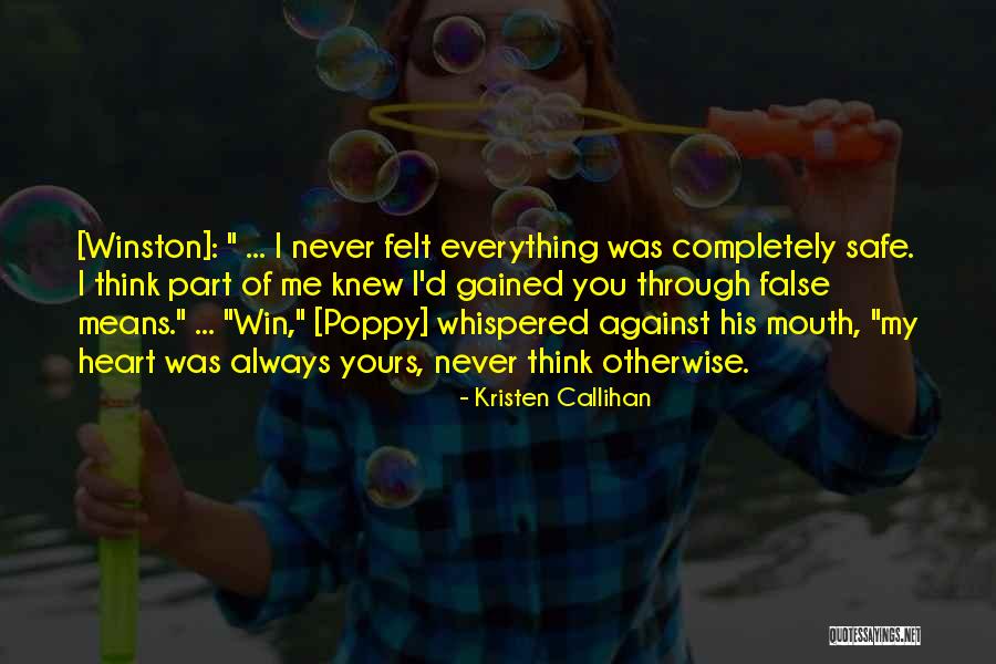 I Will Win Your Heart Quotes By Kristen Callihan
